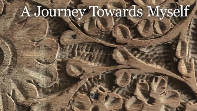 Journey Towards Myself